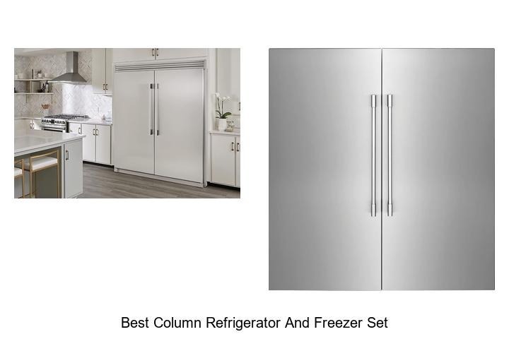 best column refrigerator and freezer set