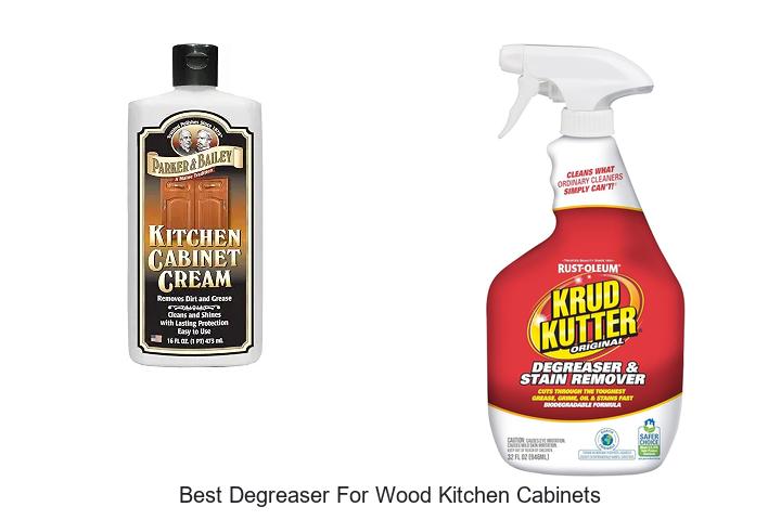 best degreaser for wood kitchen cabinets