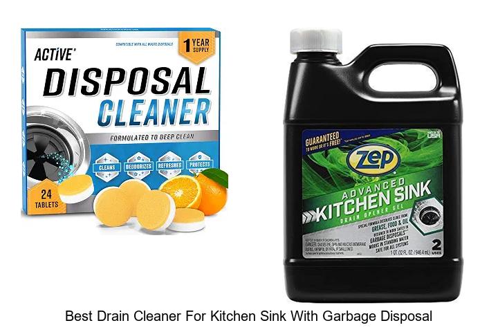 best drain cleaner for kitchen sink with garbage disposal