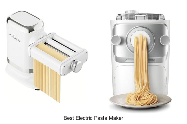 best electric pasta maker