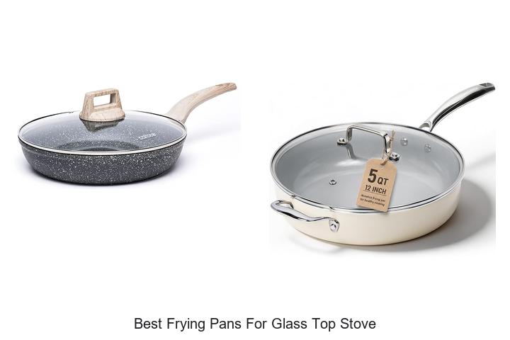 best frying pans for glass top stove