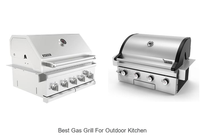 best gas grill for outdoor kitchen
