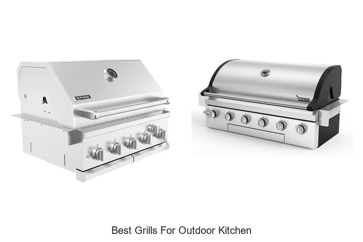 best grills for outdoor kitchen