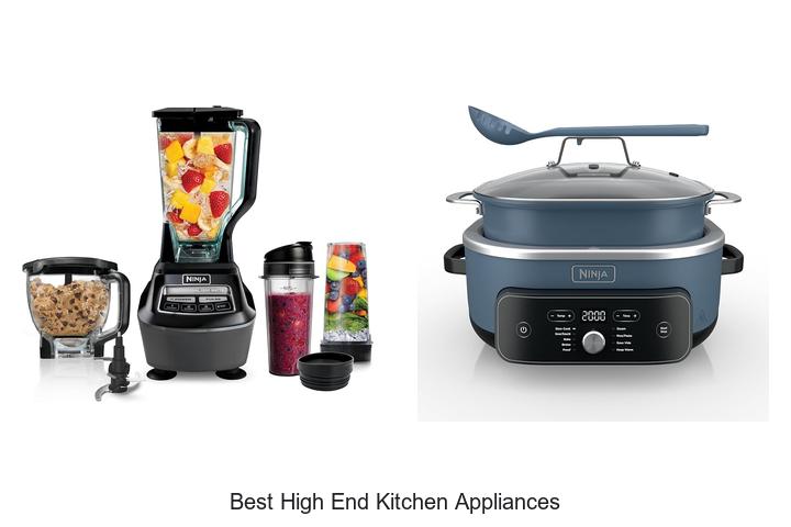 best high end kitchen appliances