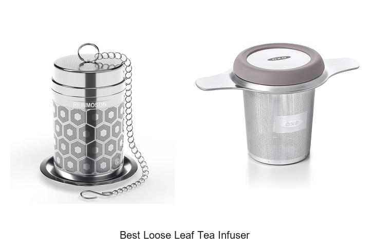 best loose leaf tea infuser