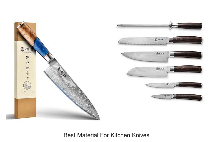 best material for kitchen knives