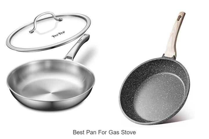best pan for gas stove