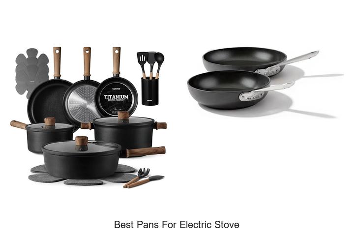 best pans for electric stove
