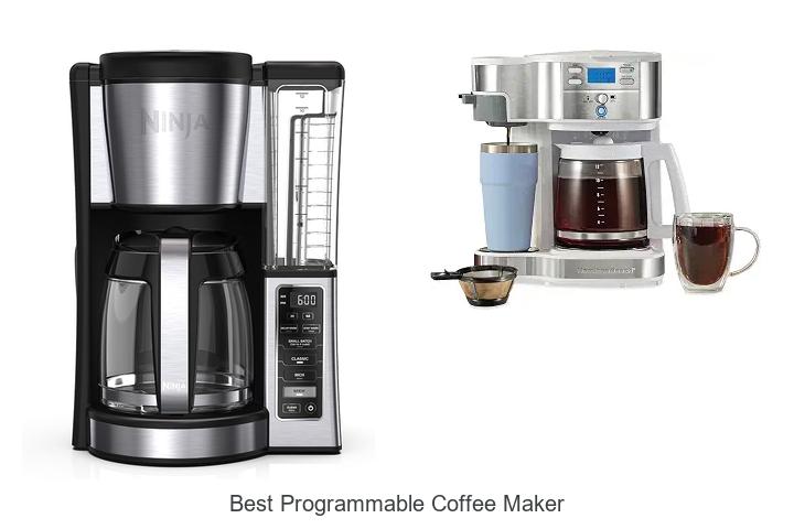 best programmable coffee maker