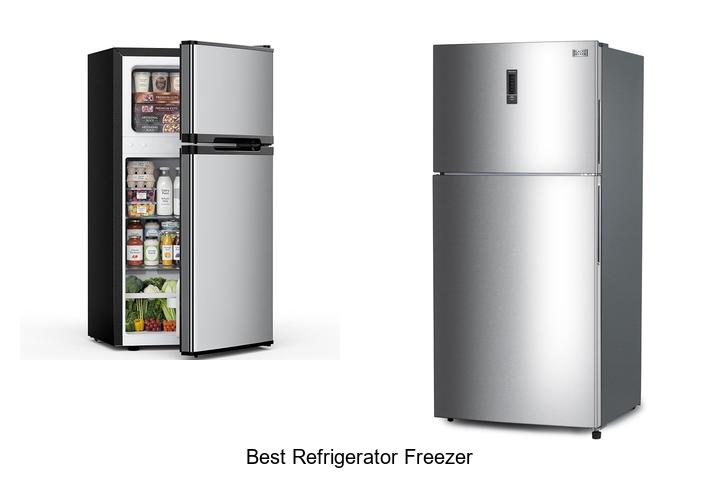 best refrigerator freezer