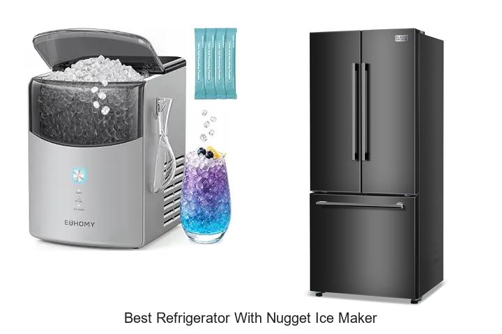 best refrigerator with nugget ice maker