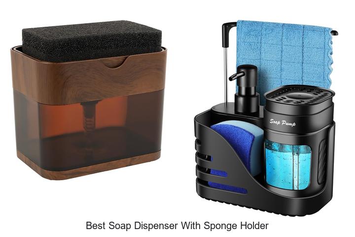 best soap dispenser with sponge holder