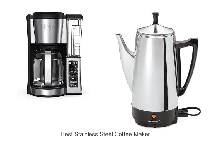 best stainless steel coffee maker