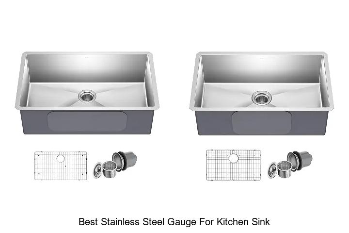 best stainless steel gauge for kitchen sink