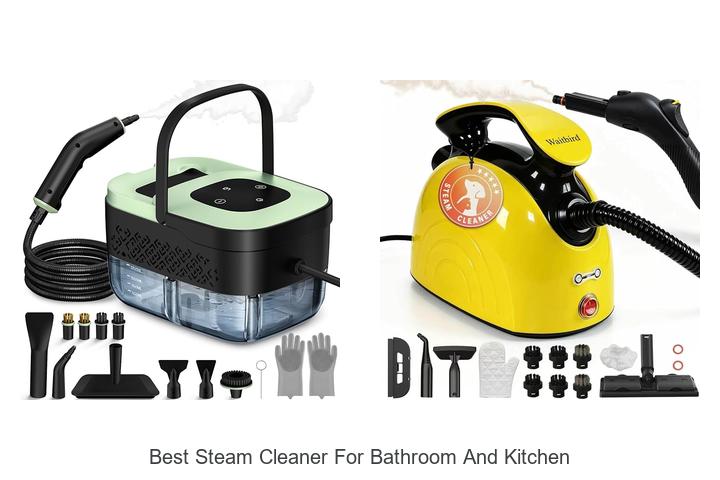 best steam cleaner for bathroom and kitchen